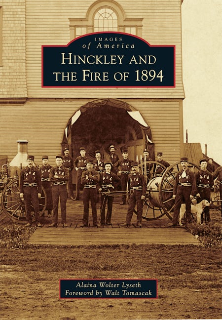 Hinckley and the Fire of 1894