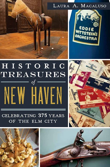 Historic Treasures of New Haven