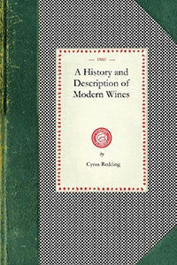History and Description Of Modern Wines