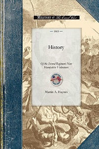 History of the Second Regiment New Hamps