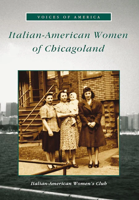 Italian-American Women of Chicagoland