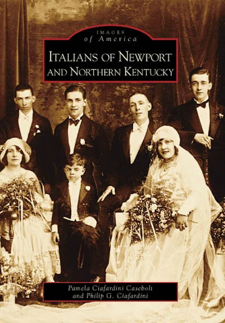 Italians of Newport and Northern Kentucky