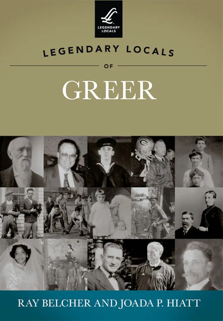 Legendary Locals of Greer