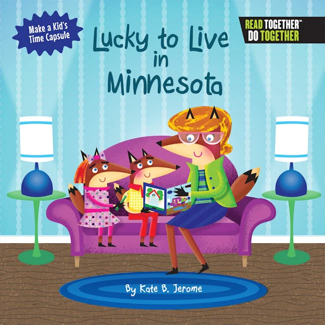 Lucky to Live in Minnesota