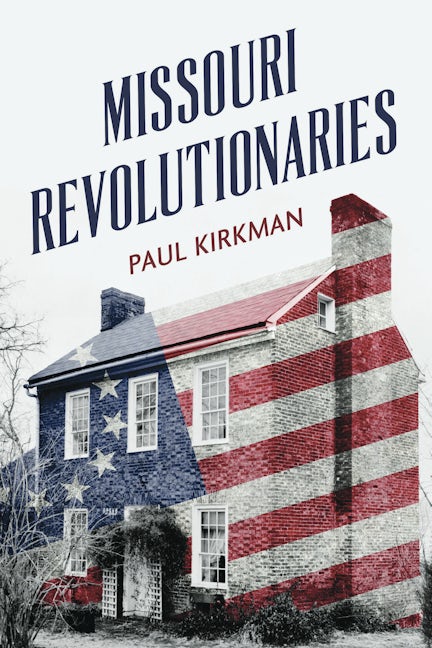 Missouri Revolutionaries