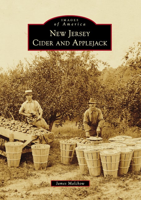 New Jersey Cider and Applejack