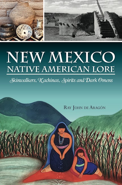 New Mexico Native American Lore