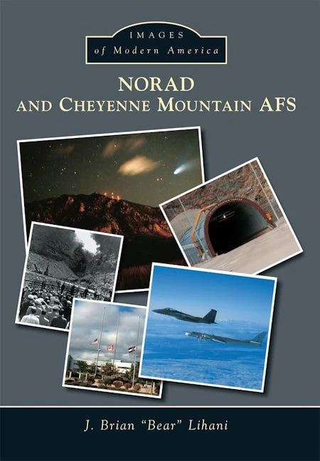 NORAD and Cheyenne Mountain AFS