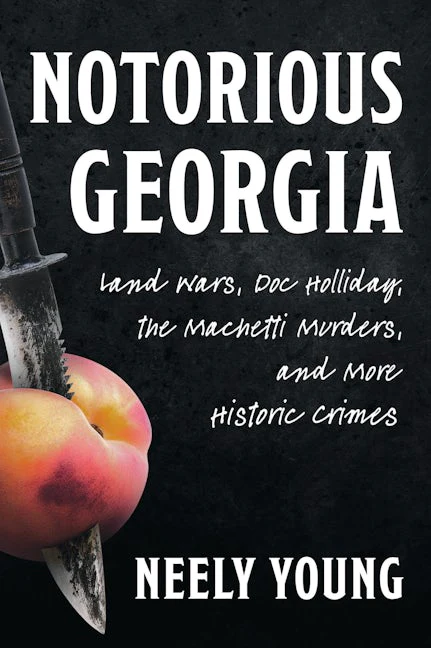 Notorious Georgia