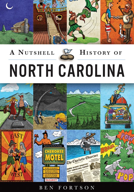Nutshell History of North Carolina, A