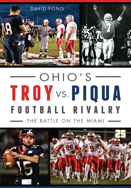 Ohio's Troy vs. Piqua Football Rivalry