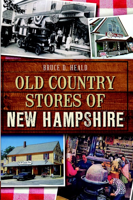 Old Country Stores of New Hampshire