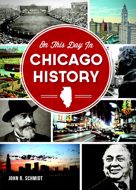On This Day in Chicago History