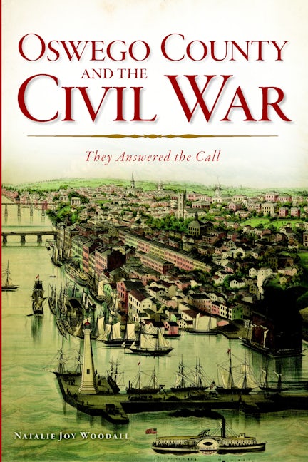Oswego County and the Civil War