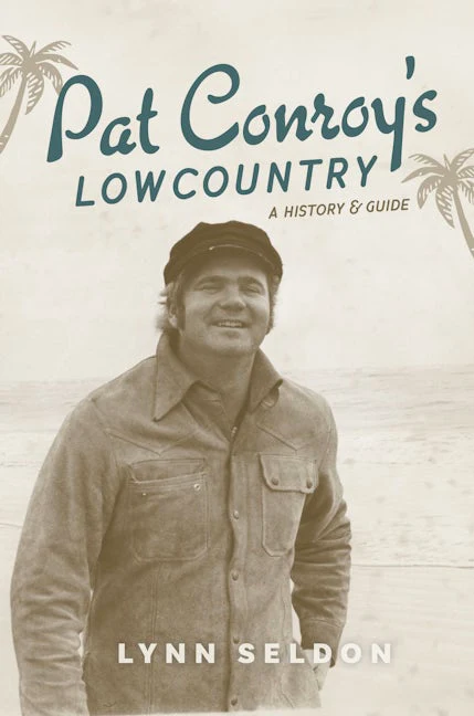 Pat Conroy's Lowcountry