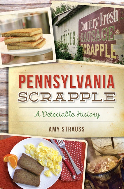 Pennsylvania Scrapple