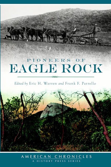 Pioneers of Eagle Rock