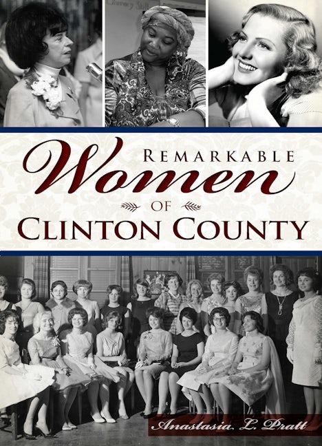 Remarkable Women of Clinton County