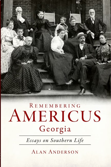 Remembering Americus, Georgia