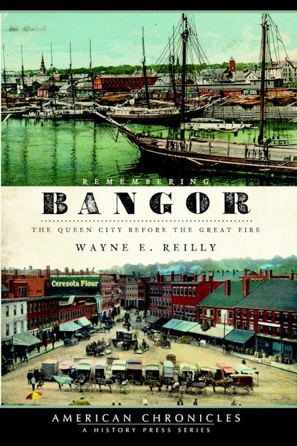 Remembering Bangor
