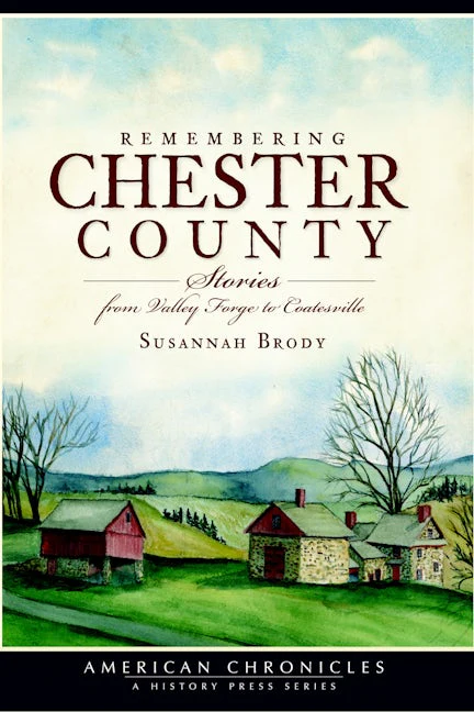 Remembering Chester County