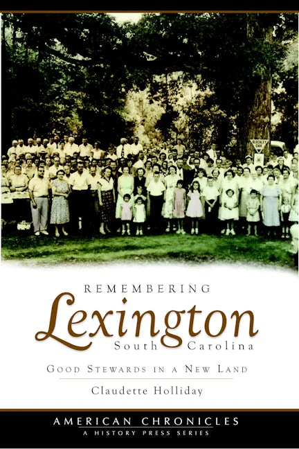Remembering Lexington, South Carolina