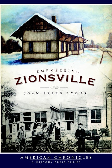 Remembering Zionsville