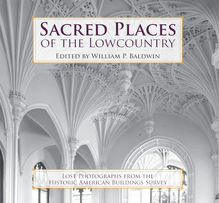 Sacred Places of the Lowcountry