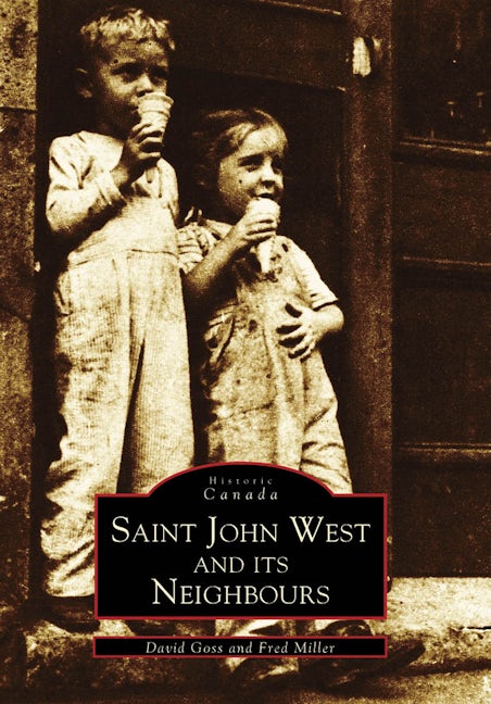 Saint John West and its Neighbours
