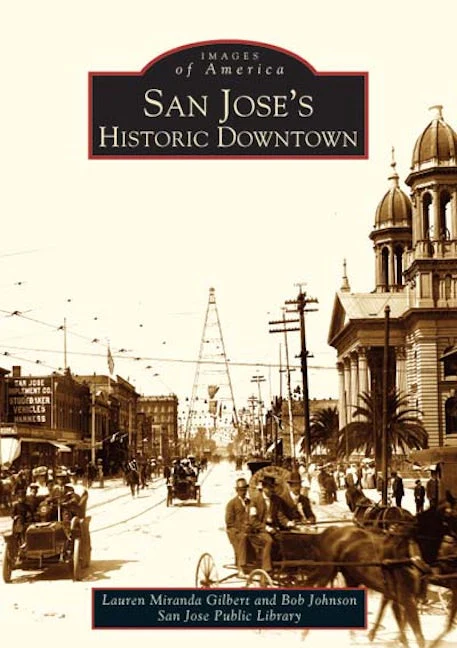 San Jose's Historic Downtown