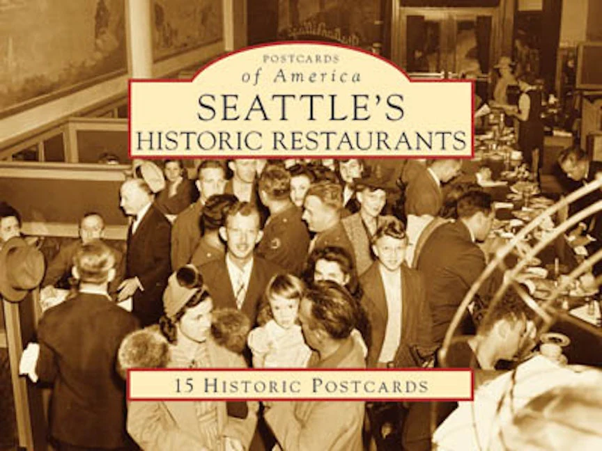 Seattle's Historic Restaurants