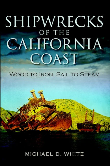 Shipwrecks of the California Coast