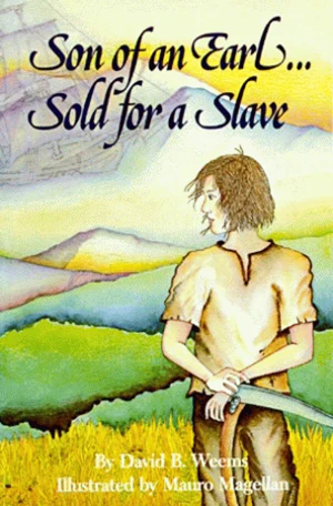 Son of An Earl. . .  Sold for a Slave