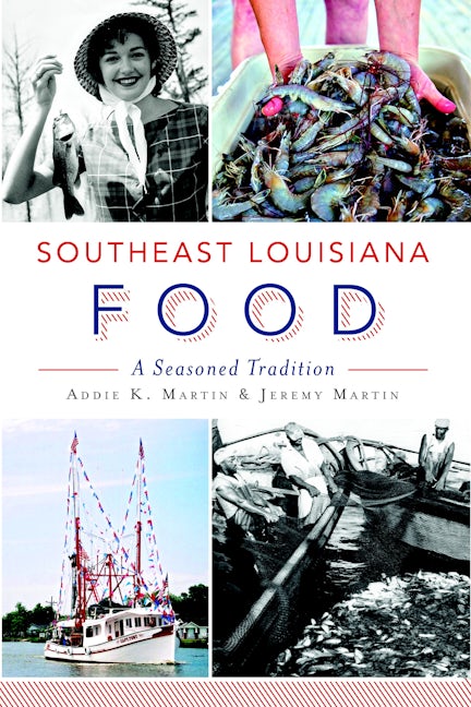 Southeast Louisiana Food