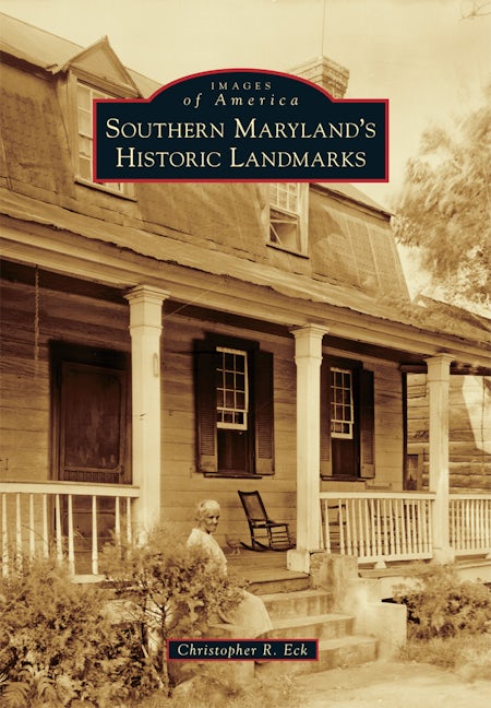 Southern Maryland's Historic Landmarks