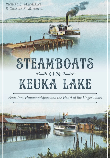 Steamboats on Keuka Lake