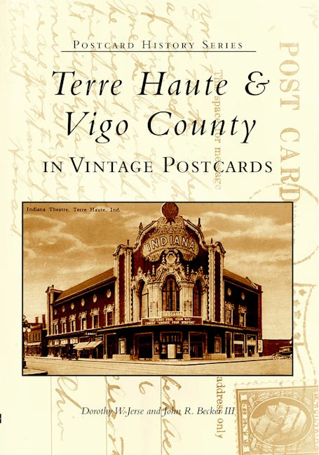 Terre Haute & Vigo County in Vintage Postcards