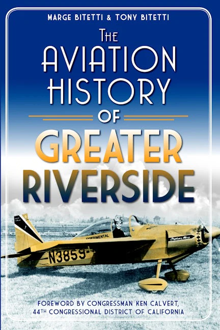 The Aviation History of Greater Riverside