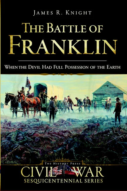 The Battle of Franklin