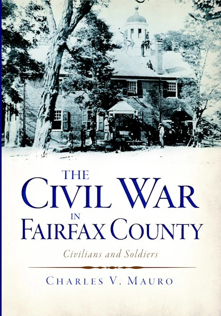 The Civil War in Fairfax County