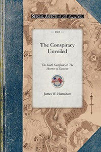 The Conspiracy Unveiled
