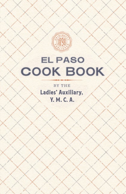 The El Paso Cook Book