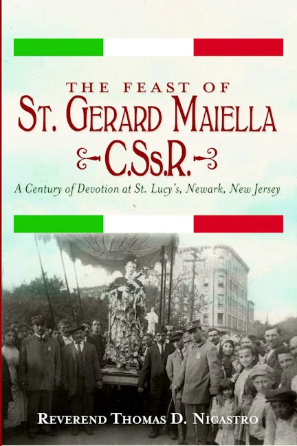 The Feast of St. Gerard Maiella, C.Ss.R.