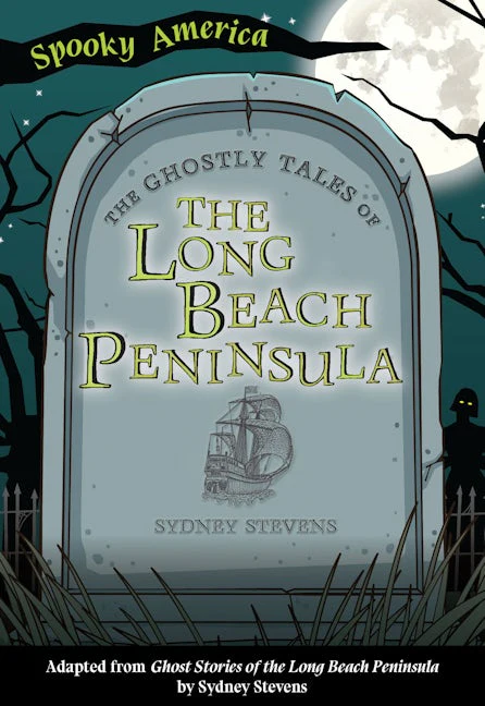 The Ghostly Tales of the Long Beach Peninsula