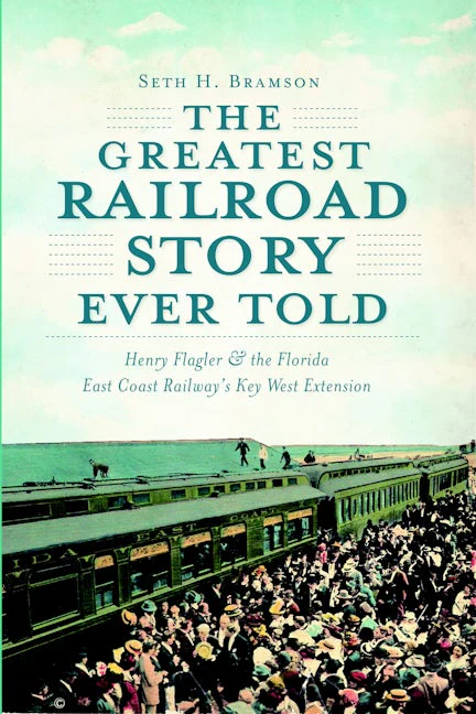 The Greatest Railroad Story Ever Told