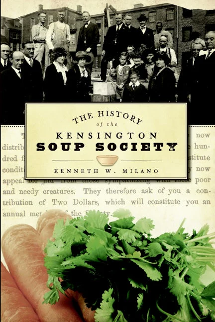 The History of the Kensington Soup Society