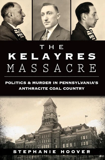 The Kelayres Massacre