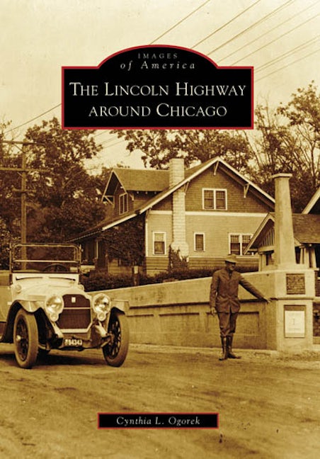 The Lincoln Highway around Chicago