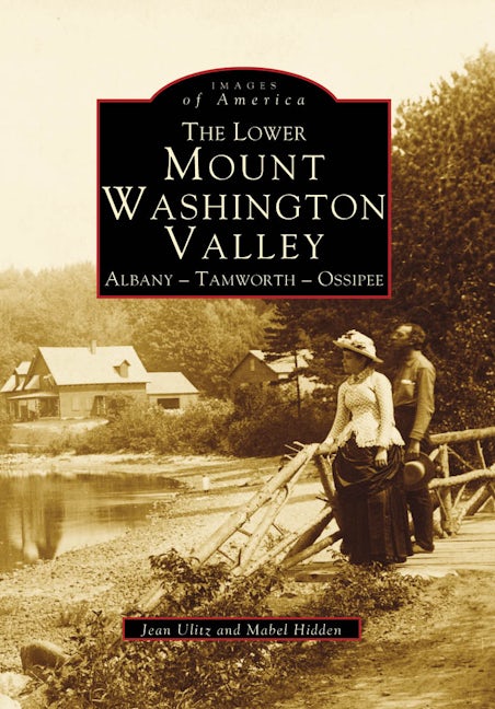 The Lower Mount Washington Valley