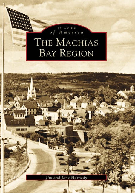 The Machias Bay Region